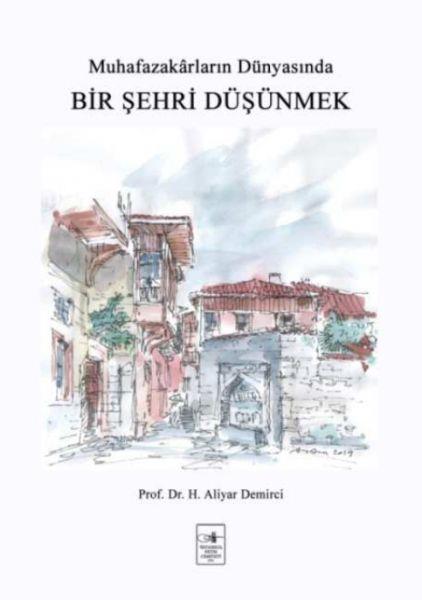 Bir Şehri Düşünmek