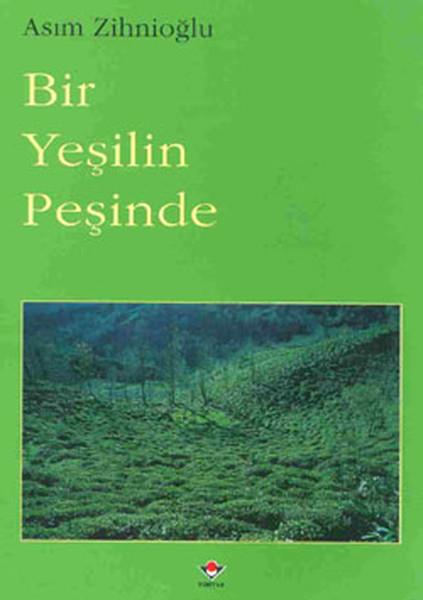 Bir Yeşilin Peşinde