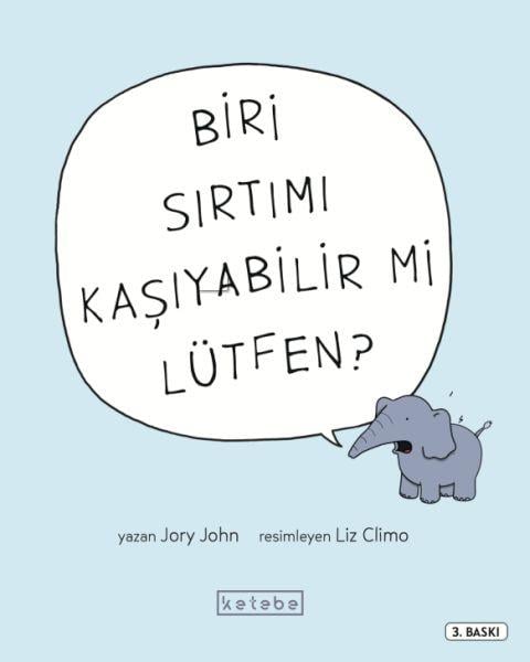 Biri Sırtımı Kaşıyabilir mi Lütfen?
