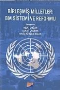 Birleşmiş Milletler - BM Sistemi ve Reformu