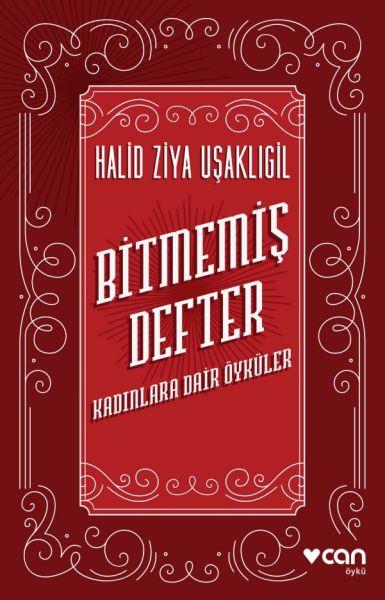 Bitmemiş Defter - Kadınlara Dair Öyküler