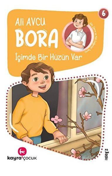 Bora 6 - İçimde Bir Hüzün Var