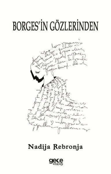 Borges’in Gözlerinden