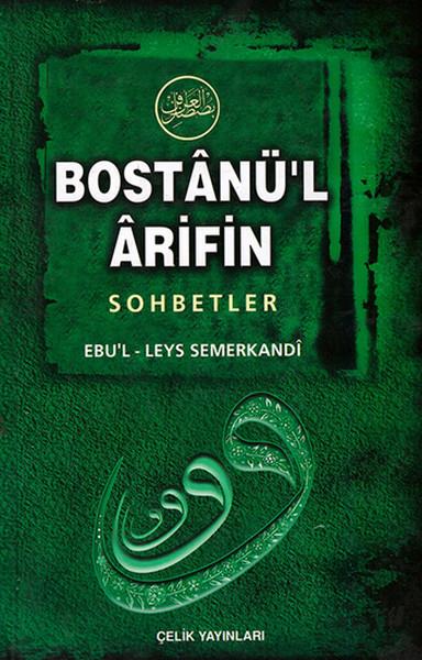 Bostanü’l Arifin - Sohbetler