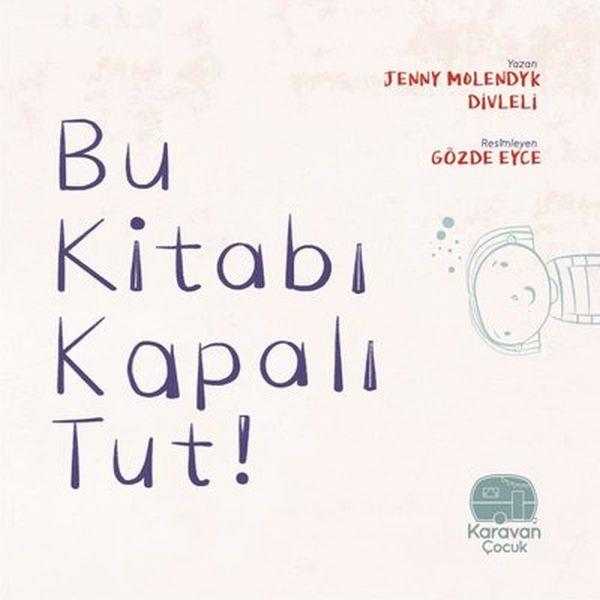 Bu Kitabı Kapalı Tut!