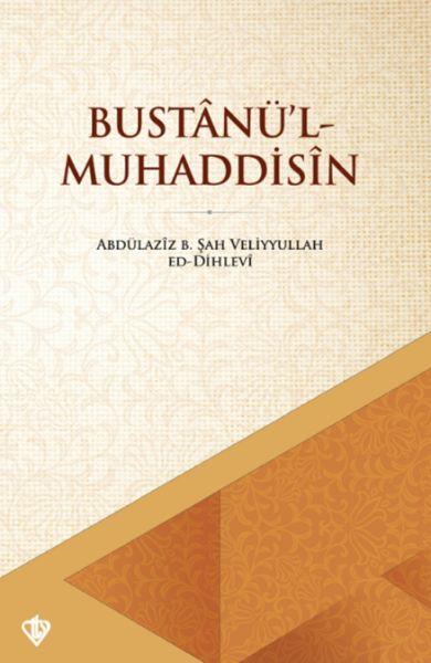 Bustânü’l - Muhaddisin
