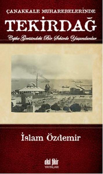 Çanakkale Muharebelerinde Tekirdağ