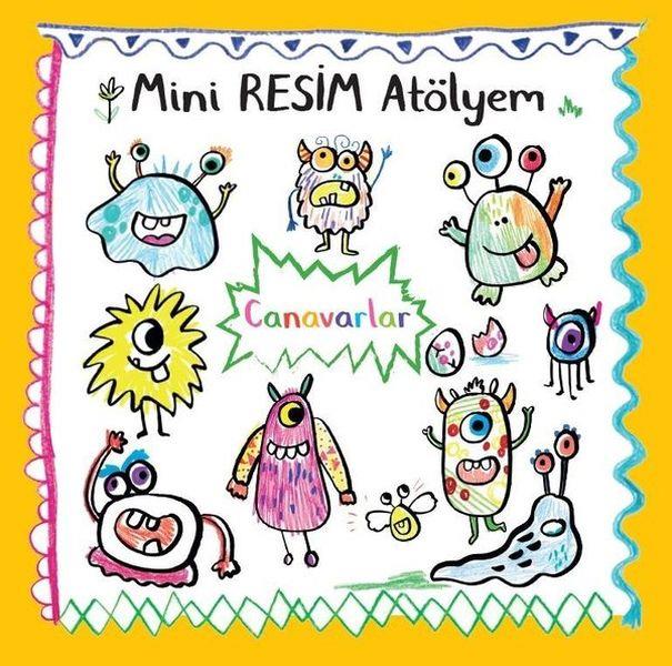 Canavarlar - Mini Resim Atölyem