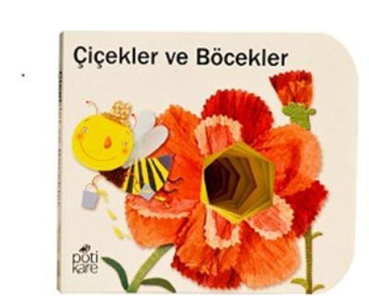 Çiçekler ve Böcekler