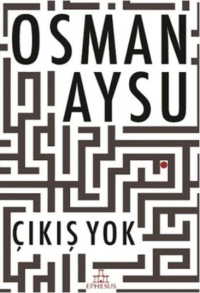 Çıkış Yok (Ciltli)