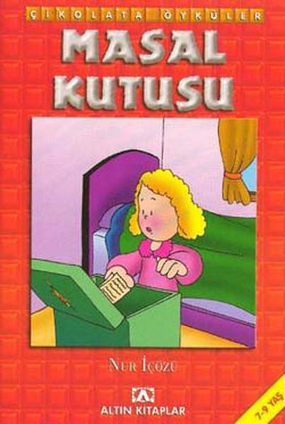 Çikolata Öyküler:Masal Kutusu