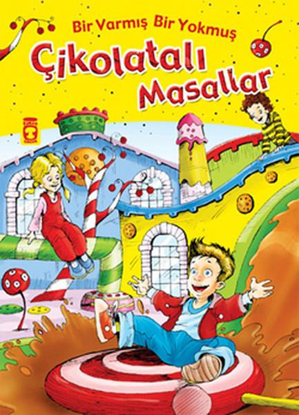 Çikolatalı Masallar - Bir Varmiş Bir Yokmuş