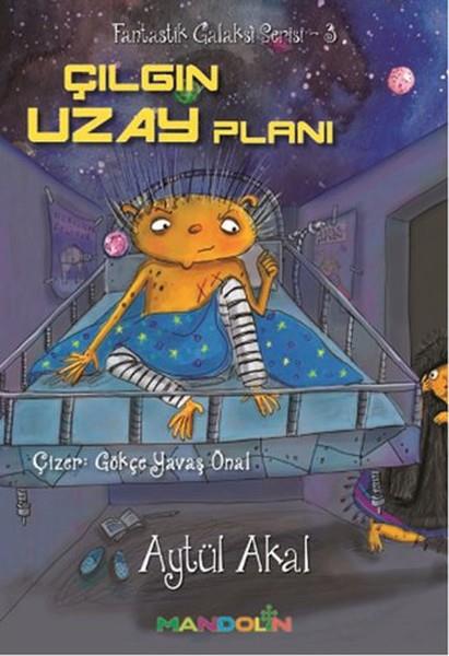 Çılgın Uzay Planı