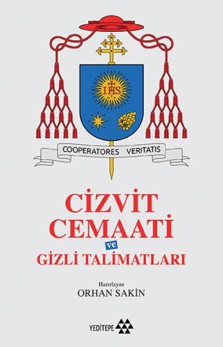 Cizvit Cemaati ve Gizli Talimatları