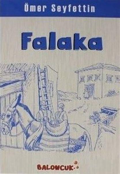 Çocuklar İçin Ömer Seyfettinden Seçmeler - Falaka