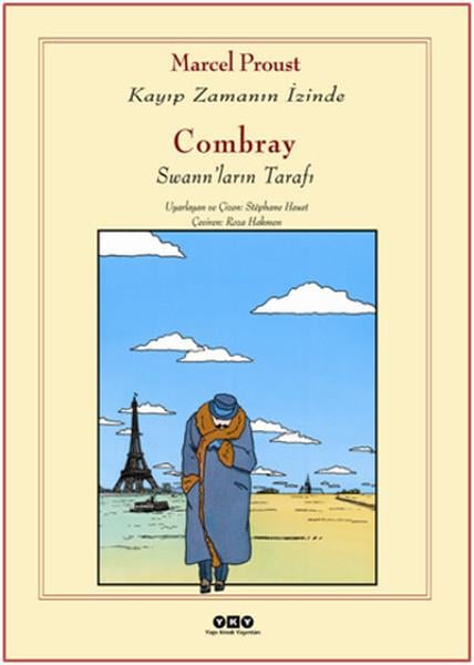 Combray - Swann'ların Tarafı / Kayıp Zamanın İzinde (Çizgi Roman)