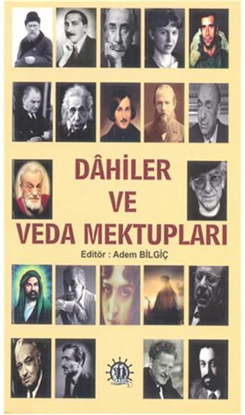 Dahiler ve Veda Mektupları