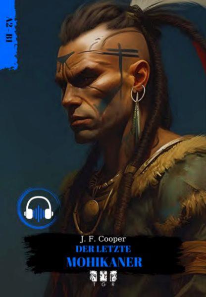 Der Letzte Mohıkaner (Almanca)