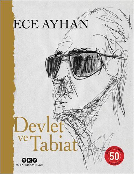 Devlet ve Tabiat – Ya da Orta İkiden Ayrılan Çocuklar İçin Şiirler 50 Yaşında (Numaralı Özel Baskı)