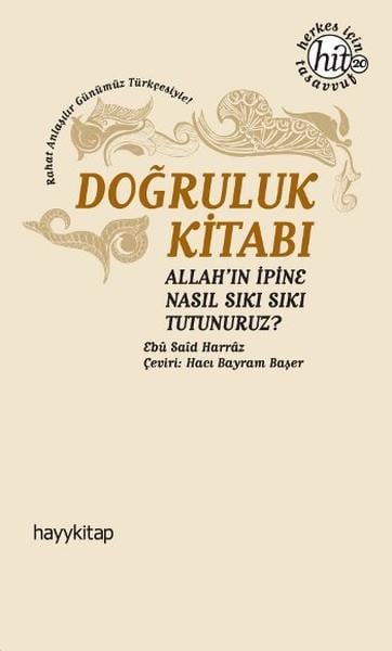 Doğruluk Kitabı  Allah'ın İpine Nasıl Sıkı Sıkı Tutunuruz?