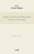 Doğu ve Batı'nın Ötesinde Asya ve Avrupa