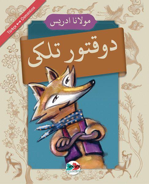 Doktor Tilki - (Osmanlıca-Türkçe)