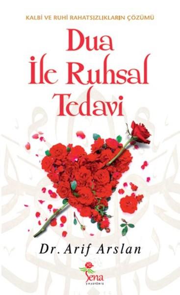 Dua İle Ruhsal Tedavi