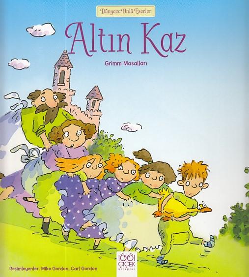 Dünyaca Ünlü Eserler - Altın Kaz