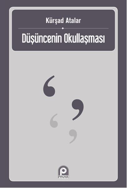 Düşüncenin Okullaşması