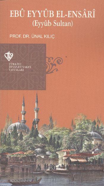 Ebu Eyyub el-Ensari (Eyyub Sultan)