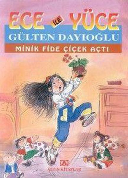 Ece ile Yüce / Minik Fide Çiçek Açtı