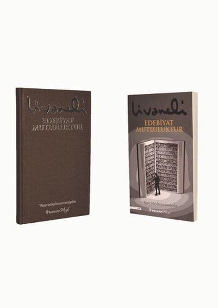 Edebiyat Mutluluktur - Ciltli-Şömizli