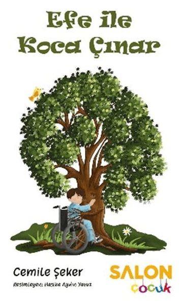 Efe ile Koca Çınar