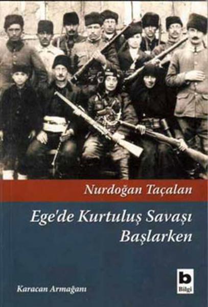 Ege'de Kurtuluş Savaşı Başlarken