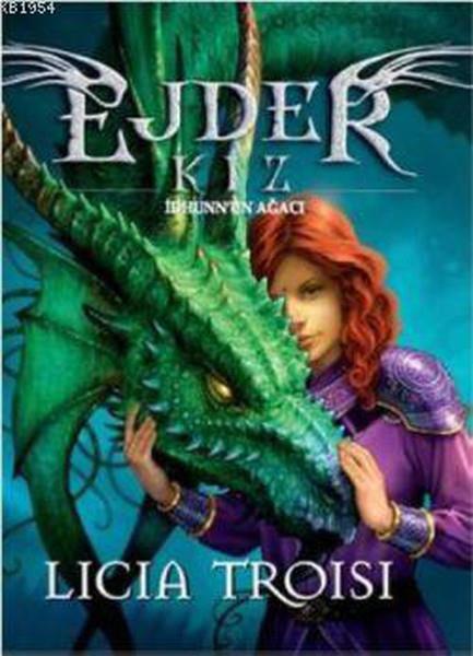 Ejder Kız 2 İdhunn'ın Ağacı (Ciltli)