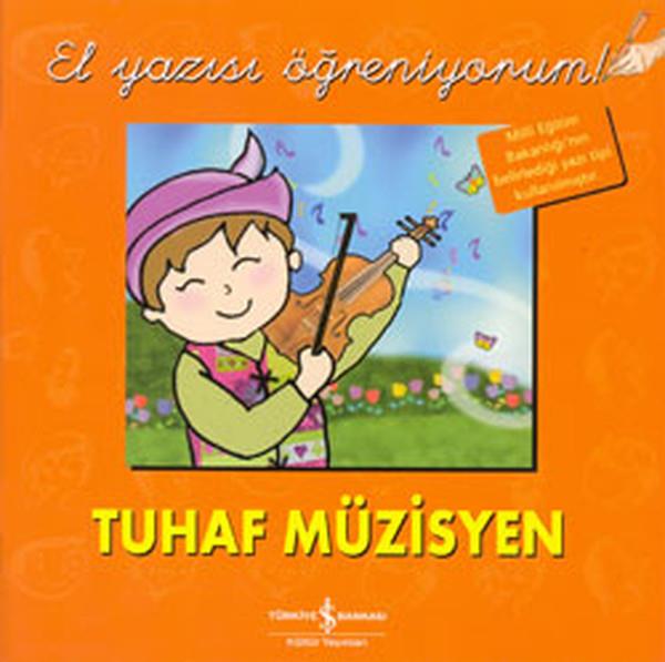 El Yazısı Öğreniyorum - Tuhaf Müzisyen