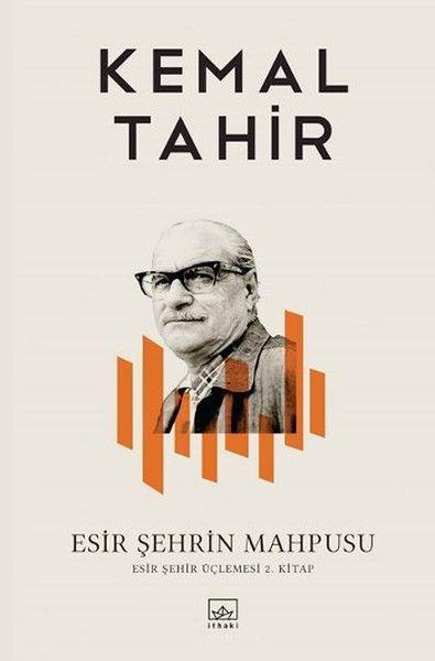Esir Şehrin Mahpusu - Esir Şehir Üçlemesi 2. Kitap