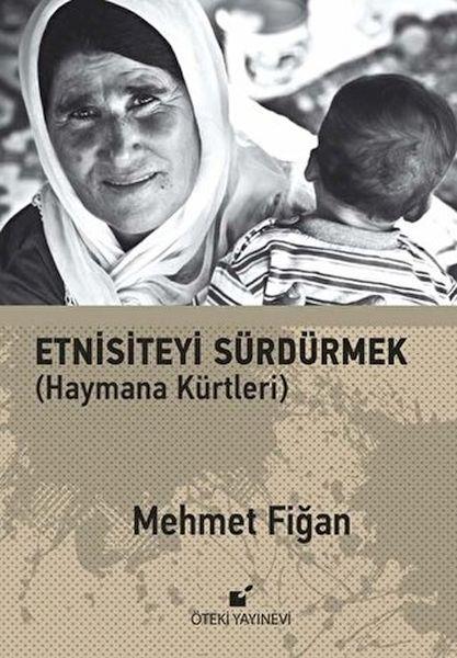 Etnisiteyi Sürdürmek ;(Haymana Kürtleri)