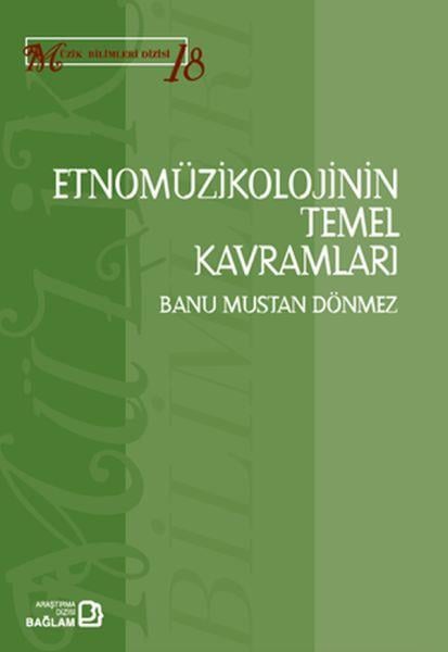 Etnomüzikolojinin Temel Kavramları - Kavramlar, Terimler, İsimler