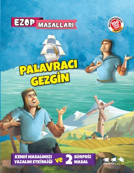 Ezop Masalları - Palavracı Gezgin