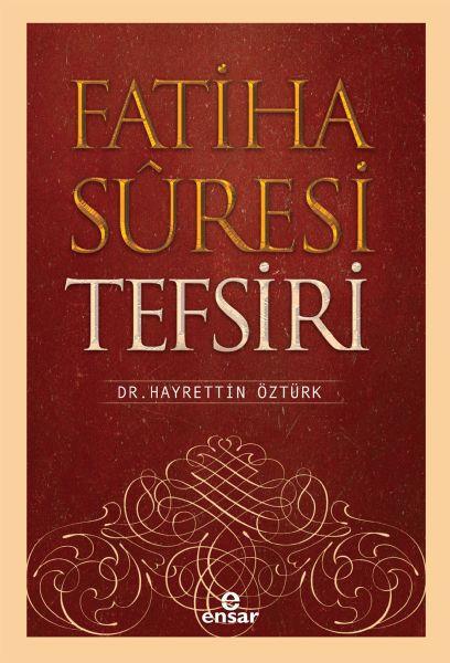 Fatiha Suresi Tefsiri