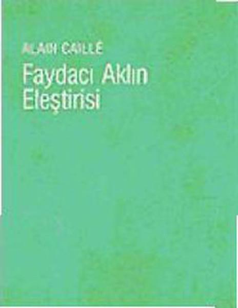 Faydacı Aklın Eleştirisi