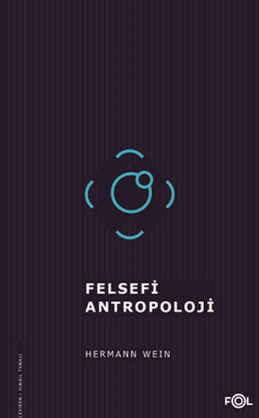 Felsefi Antropoloji/Tarih, İnsan ve Dil Felsefesi Üzerine