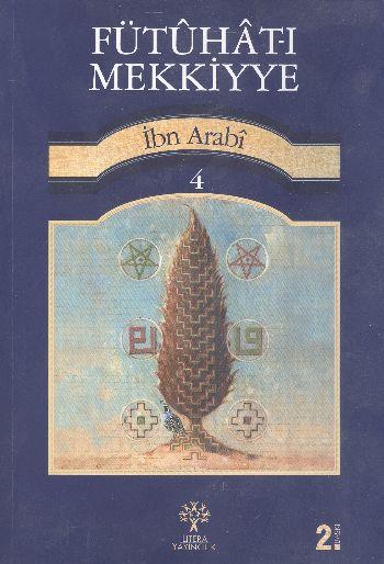 Fütuhat-ı Mekkiyye 4