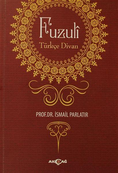 Fuzuli: Türkçe Divan