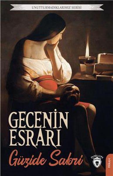 Gecenin Esrarı Unutturmadıklarımız Serisi