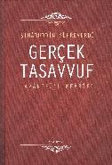 Gerçek Tasavvuf: Avarifü'l-Mearif