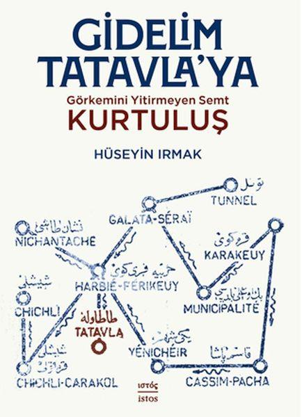 Gidelim Tatavla’ya: Görkemini Yitirmeyen Semt: Kurtuluş