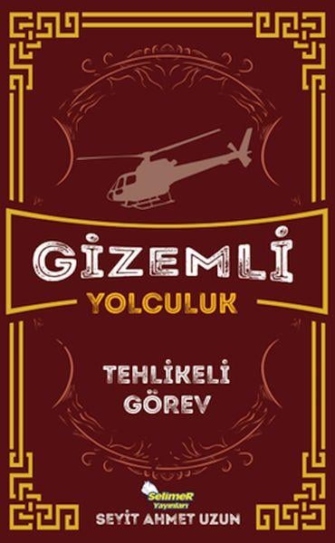 Gizemli Yolculuk - Tehlikeli Görev