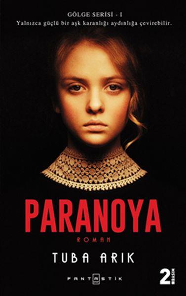 Gölge Serisi 1 - Paranoya